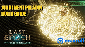 Judgement Paladin Build Guide | Last Epoch Season 2