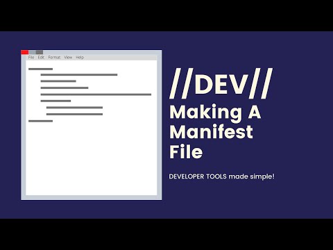 // DEVELOPEMENT // Make Manifest Files