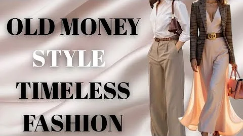 Mastering Old Money Style: Timeless Fashion Tips for Spring-Summer 2025