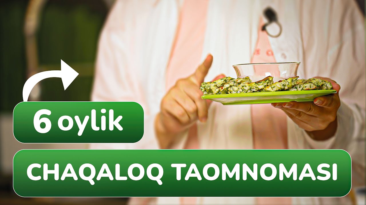 6 oylik chaqaloqni taomnomasi qanday? | Rahma