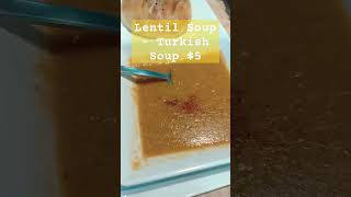 Lentil Soup - Turkish Soup $5 worldwide food singaporefoodie