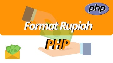 Challenge PHP #1 - Membuat format rupiah PHP