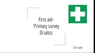 FIRST AID: DRS ABC BY CDT LOVETT