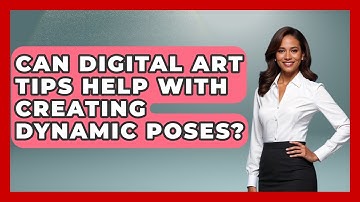 Can Digital Art Tips Help With Creating Dynamic Poses? | The Virtual Art Desk News