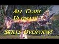 Blade and Soul - All Class Ultimate Skills Overview