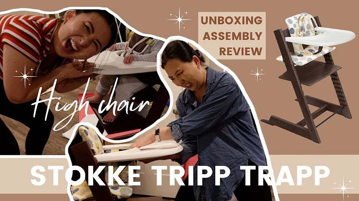 Stokke Tripp Trapp Highchair Unboxing, Assembly, & Review 2022 | Rebel Stork Company Review