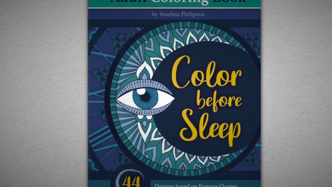 Color before Sleep - Adult Coloring Book - Flip through - YouTube