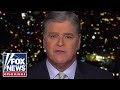 Hannity: Liberals are panicking