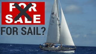 41] Selling Our Sailboat | Abandon Comfort by Abandon Comfort 121,677 views 5 years ago 14 minutes, 28 seconds