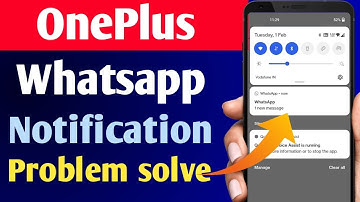 OnePlus WhatsApp Notification Problem Solve ! How To Fix WhatsApp Notification Problem In OnePlus