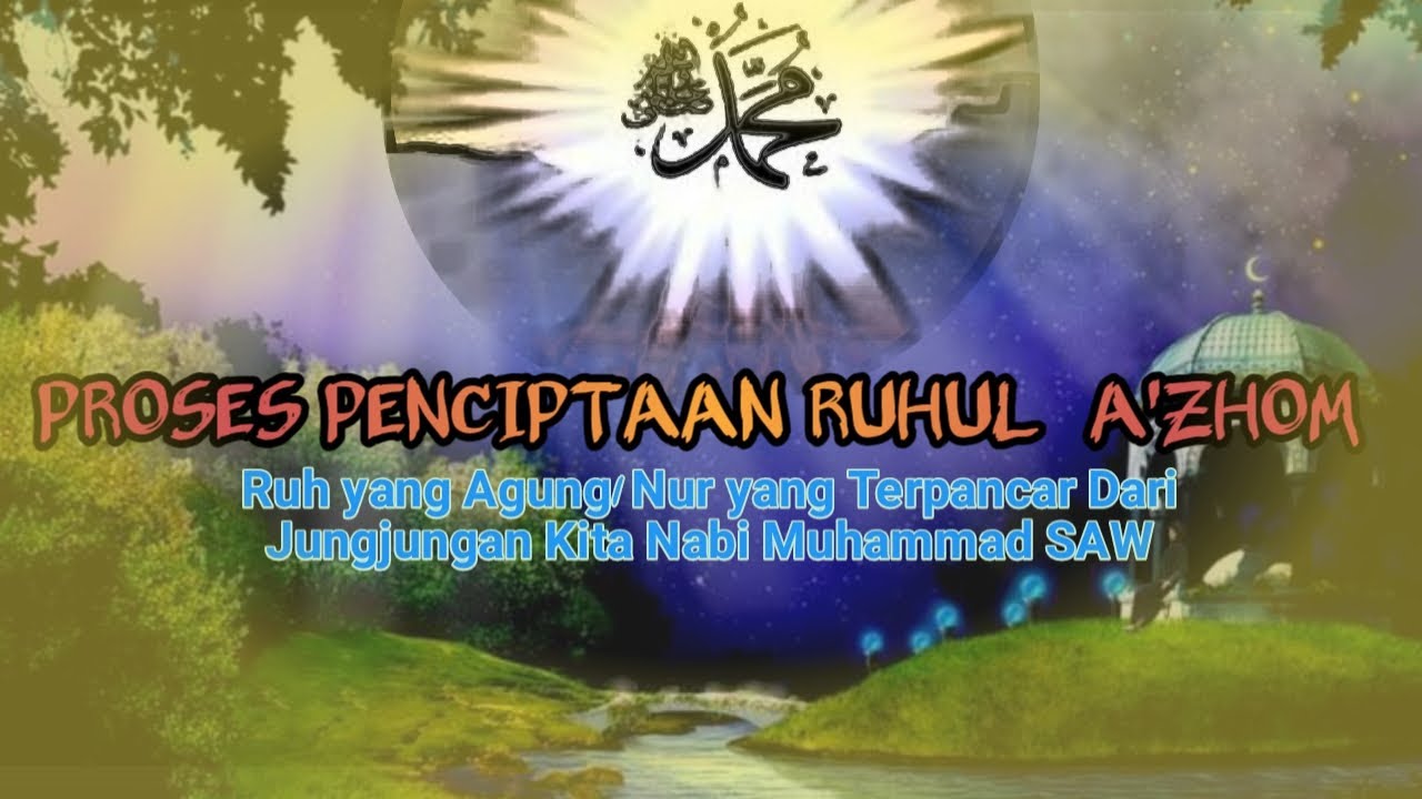 PROSES PENCIPTAAN RUHUL A'ZHOM [ Ruh yang Agung ]#Studiochanneltv - YouTube