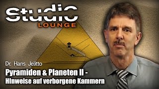 Pyramiden Planeten Ii - Hinweise Auf Verborgene Kammern - Dr Hans Jelitto Studioloungetv