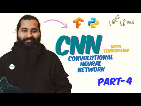 Convolutional Neural Network (CNN) in Python with TensorFlow | Part-4