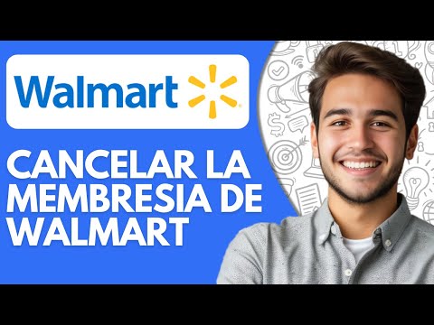 Como Cancelar La Membresia De Walmart (2025)