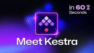 Meet Kestra: The Unified Orchestration Platform for All Engineers ⚡️