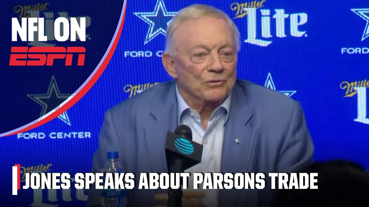 ⁣Jerry Jones addresses trading Micah Parsons to the Packers | NFL on ESPN