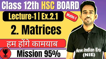 (L-1) Exercise 2.1 2. Matrices Class 12th Maths-1 #newindianera #conceptbatch