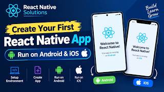Create Your First React Native App | Run on Android & iOS (Step-by-Step Tutorial)