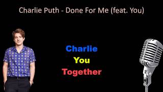 Charlie Puth  Done For Me feat You Karaoke  Sing It With Charlie Puth