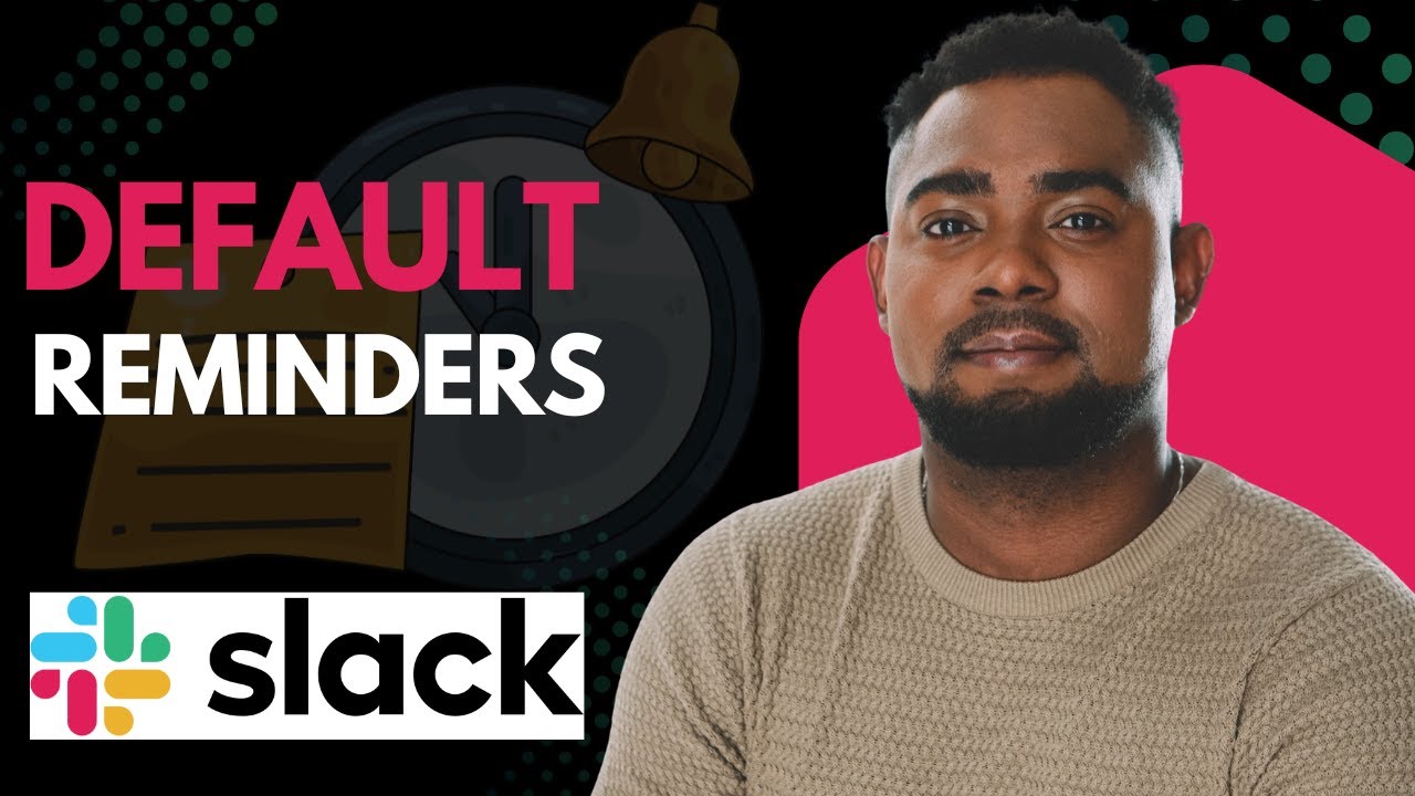 How to Set Default Reminder Time in Slack | Notification Guide - YouTube