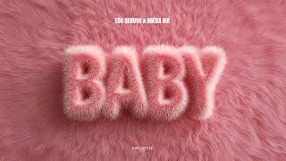 Download Lagu EDO DENOVA \u0026 BRÉDA BIA - BABY MP3