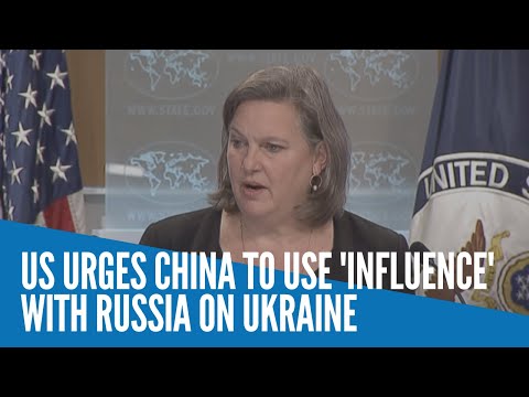 US urges China to use 'influence' with Russia on Ukraine