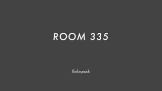 Video thumbnail of "ROOM 335 chord progression - Backing Track"