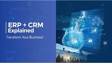 ERP and CRM Overview