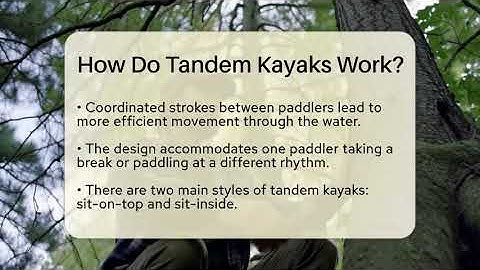 How Do Tandem Kayaks Work? - Exploring Campgrounds