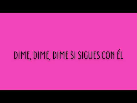 El Malilla - Maury .   Dime  (letra)