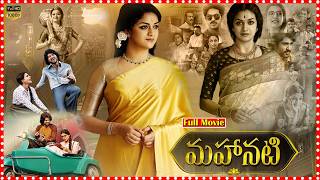 Mahanati Savitri Biographical Drama Full Movie |Keerthy Suresh&Dulquer Salmaan@Orange70MMMoviesSPR