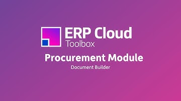 The More4apps ERP Cloud Toolbox Procurement Module: Document Builder