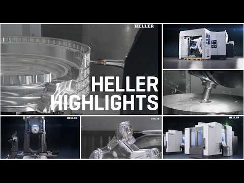 HELLER Highlights 2025 – Innovation, 5‑Axis Technology & the Future of Manufacturing