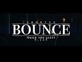 BOUNCE - SHORTYZ proud.THI-DA beatz