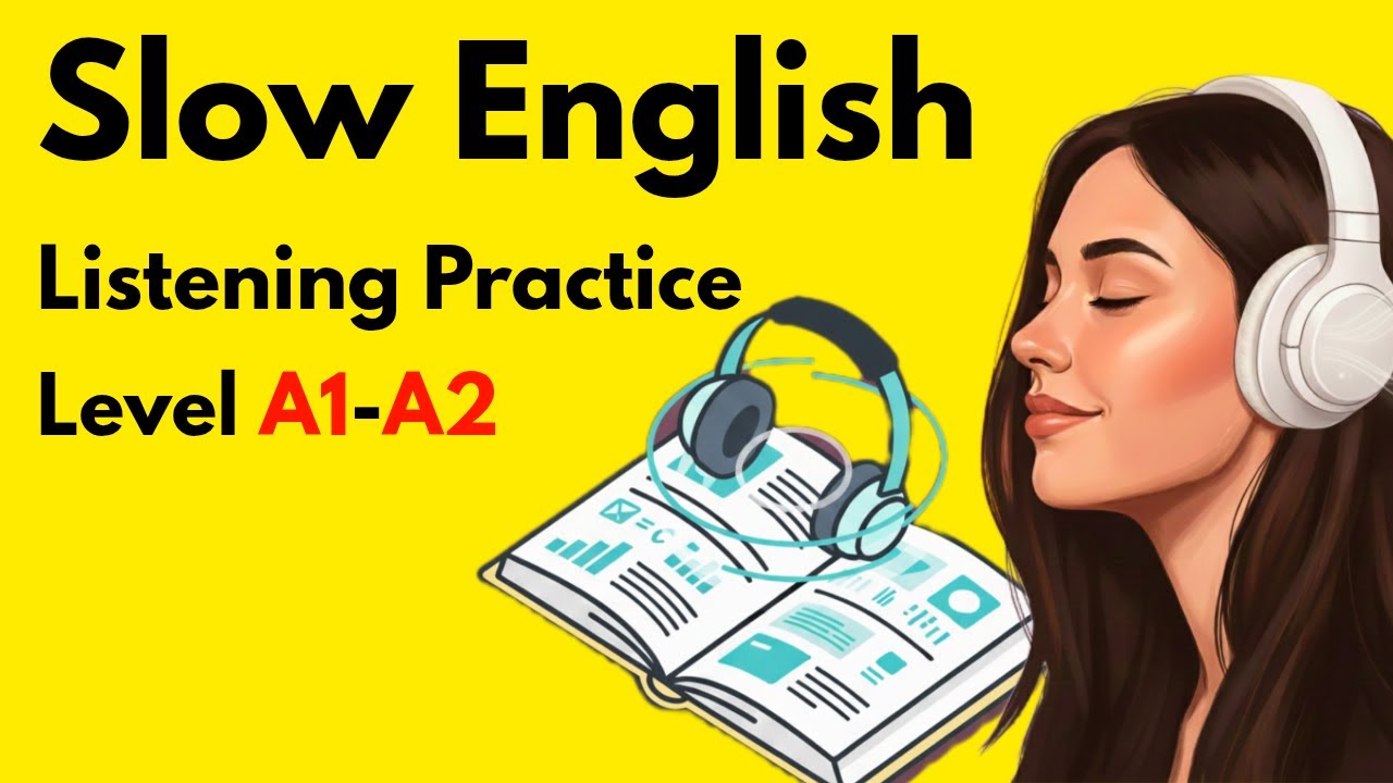 Learn English with Podcast | Listening Practice | Level A1-A2 | Slow ...