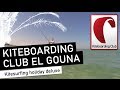 Kiteboarding Club El Gouna 2015: Kitesurfing holiday deluxe