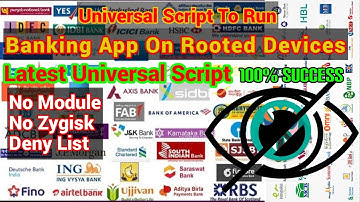 Banking Apps on Rooted Devices Universal Script | No Magisk module & Zygisk Deny List | 100% working