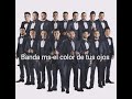 banda ms-el color de tus ojos (letra)