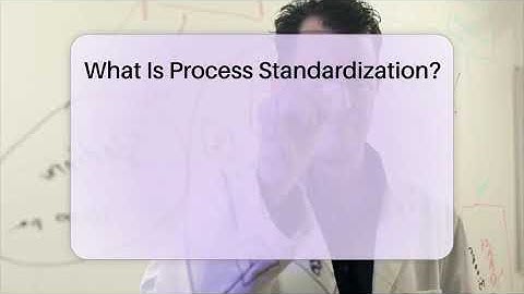 What Is Process Standardization? - The Friendly Statistician