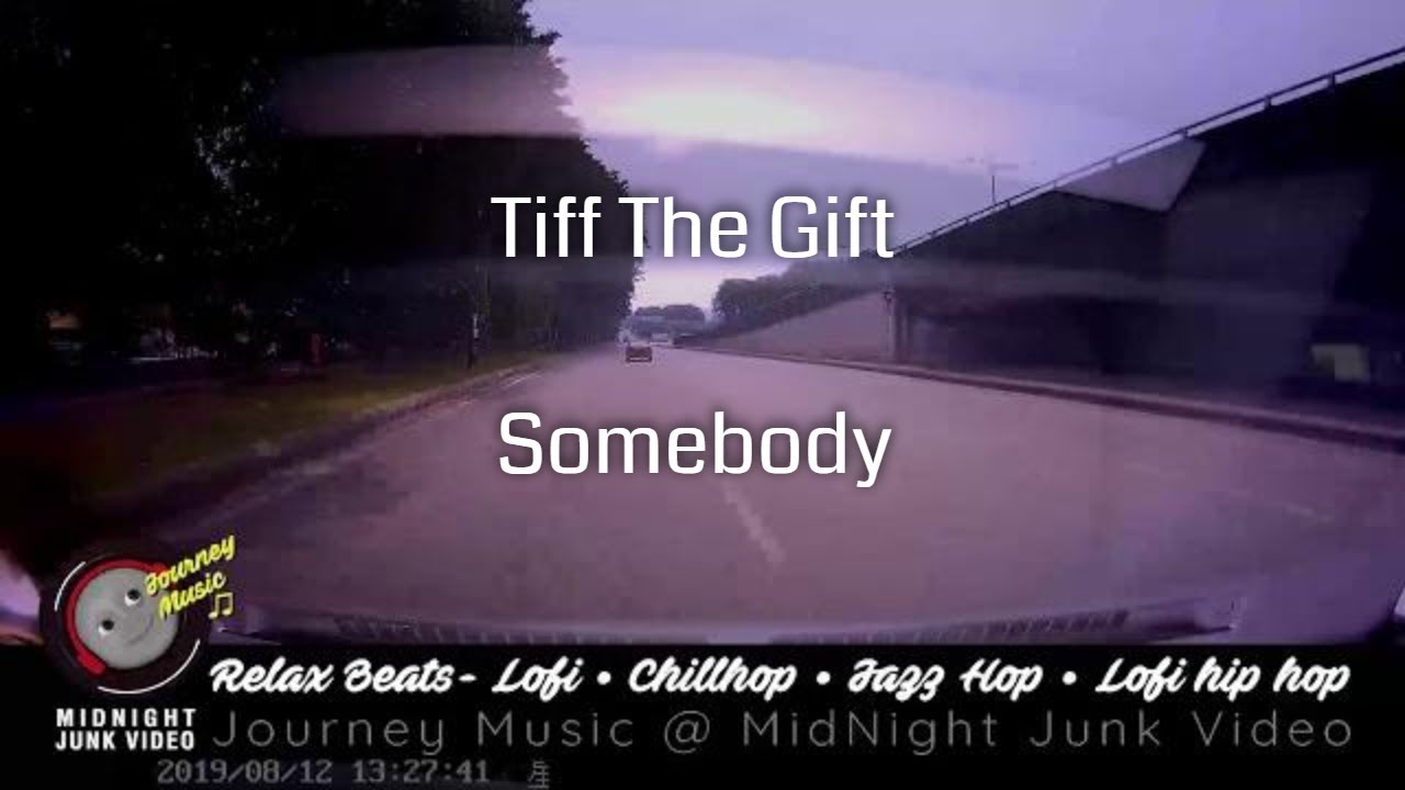 Chill lofi Jazzhop Music | Tiff The Gift - Somebody