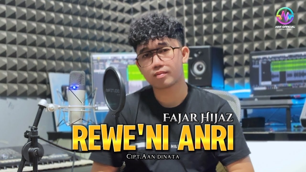 FajarHijaz‼️REWE'NI ANRI - Cipt.Aan Dinata | NewVersion 