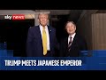 Trump meets with Japanese Emperor Naruhito