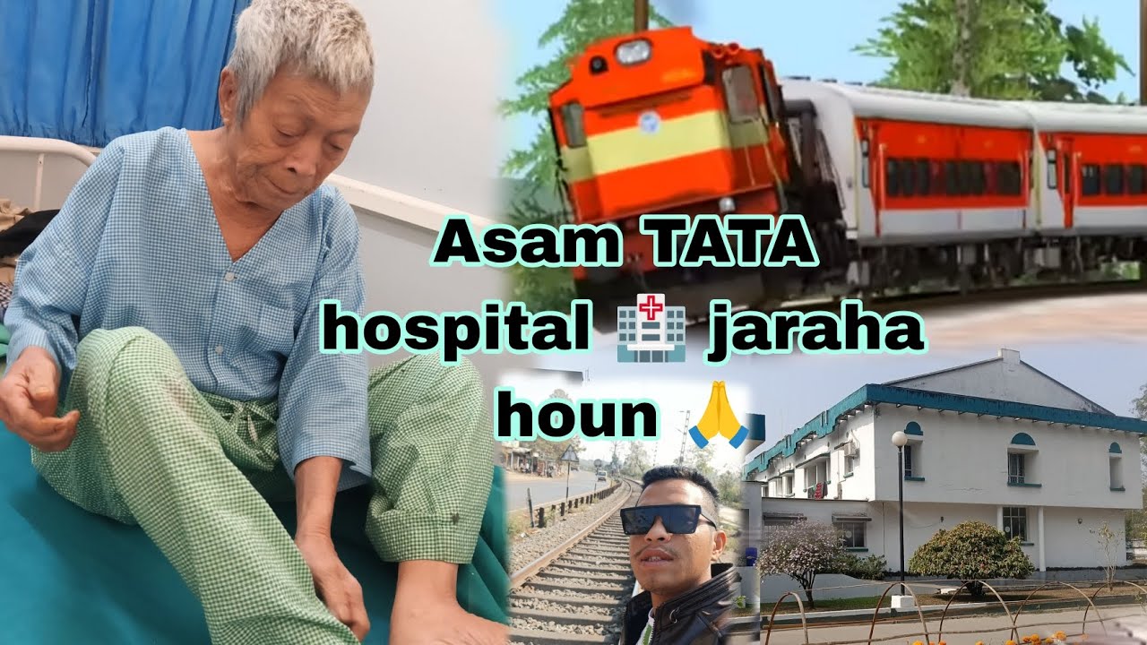 Asam TATA hospital 🏥🏥 jaraha houn 🙏 || papa ka bimar kap thik hoga ho 🥲😭