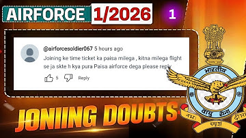 Airforce Joining Time: Home to ASC Travel Allowance Milega? | Airforce 1/2026 Enrollment