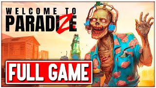 WELCOME TO PARADIZE Gameplay Walkthrough FULL GAME No Commentary + Ending