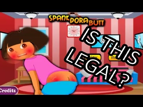Spank Dora Butt - Is this even legal