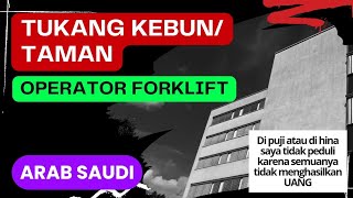 lowongan kerja hari ini 04 September 2024 Tukang Kebun/Taman dAn Operator Forklift di Arab