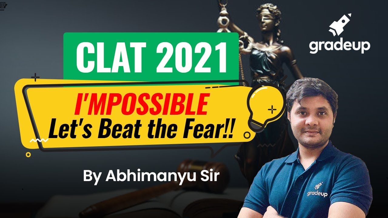 Overcome CLAT 2021 Exam Stress & Fear | Abhimanyu Rajpurohit | Gradeup