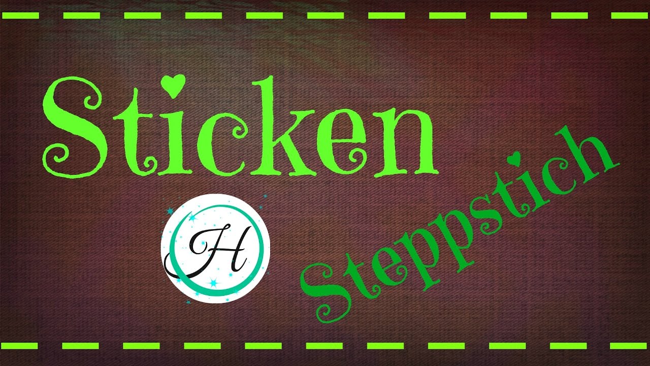 Sticken Steppstich Mrs. Hammersmith DIY Sticken 2 YouTube