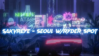 SAKUREYE - ＳＥＯＵＬ w/RYDER SPOT